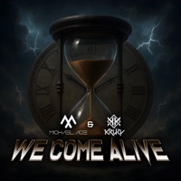 We Come Alive - Single - Michael ACE & Kruky