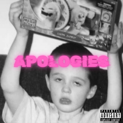APOLOGIES (feat. Dann$ & Oscar Burton) - Single