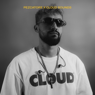 Pezcatore X Cloud Sounds - Single