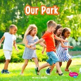 Our Park: Places in Our Community (Unabridged)