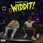 WIDDIT! (feat. Kashleen) - Single