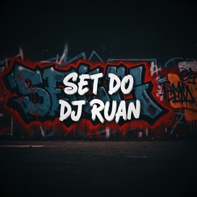 Set do Dj Ruan - Single