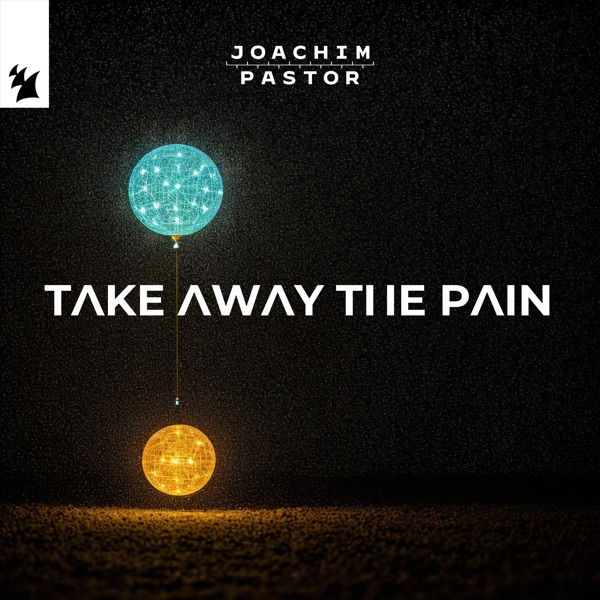TAKE AWAY THE PAIN - Single