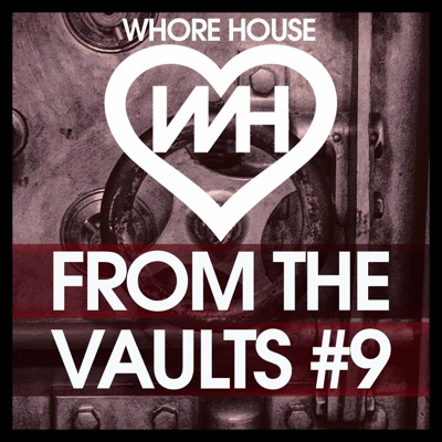 Whore House From The Vaults 9