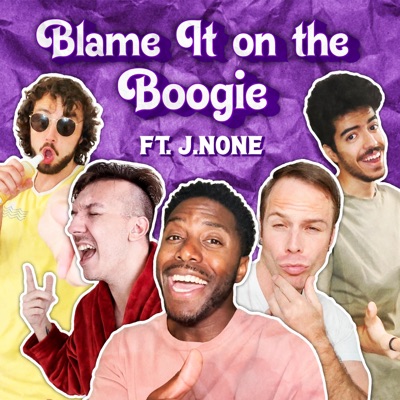 Blame It on the Boogie - Single