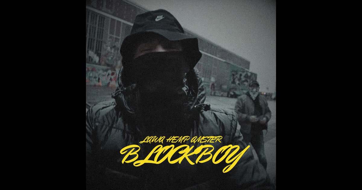 Block Boy - Single - Album by Lawa Hemp & Amster - Apple Music