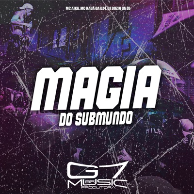 Magia do Submundo - Single