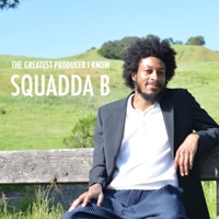 The Greatest Producer I Know (Audiobook) - Squadda B