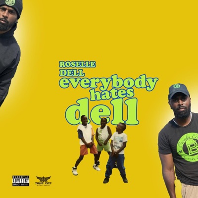 Everybody Hates Dell - Single