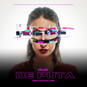 Hijo de Puta - Single