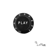 PLAY - Single - Iz Lamarr