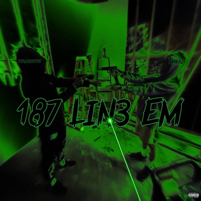 YM Naz & TapDatButton 187 Lin3 Em