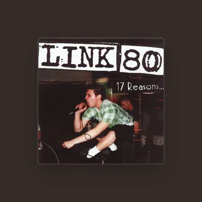 Listen to Link 80, watch music videos, read bio, see tour dates & more!