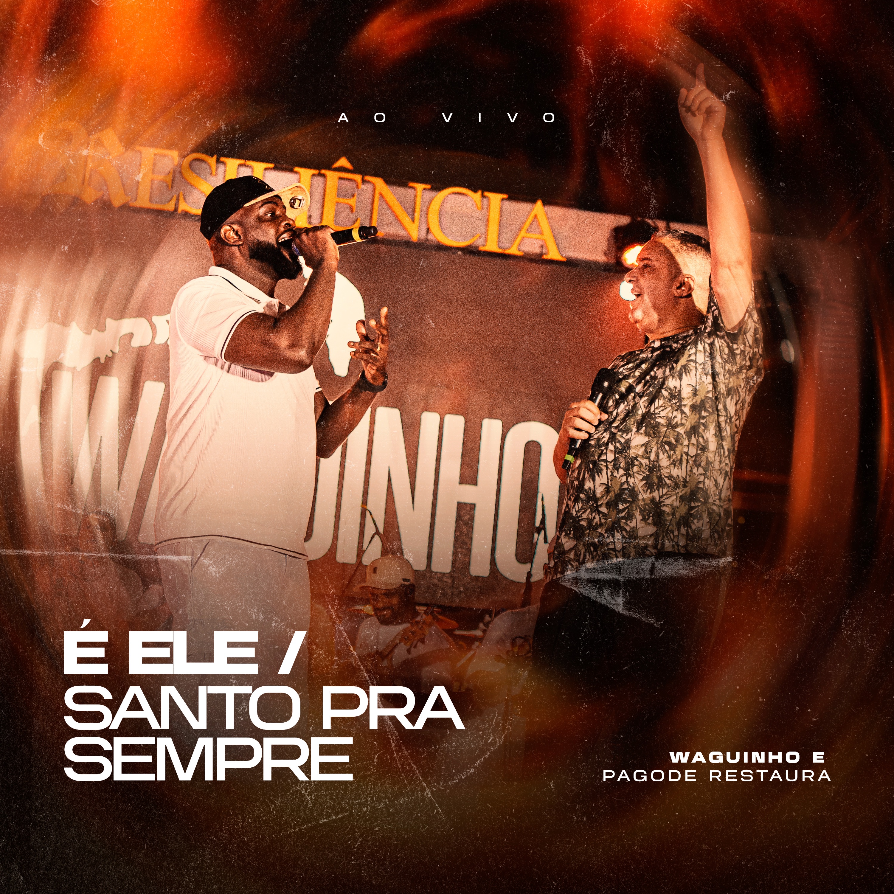 É Ele / Santo pra Sempre (Ao Vivo) - Single