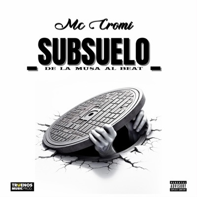 Subsuelo (Truenos Music Prod. Remix) - Single