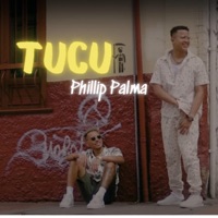 Tucu - Single - Phillip Palma