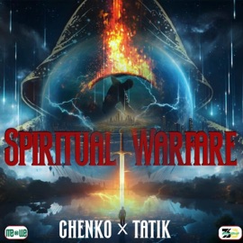 Spiritual Warfare (feat. Tatik) Chenko Middle Earth Boss
