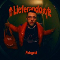 Lieferandostyle - Single - Phlegma