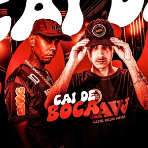 Cai de Boca (feat. DJ BM PROD)
