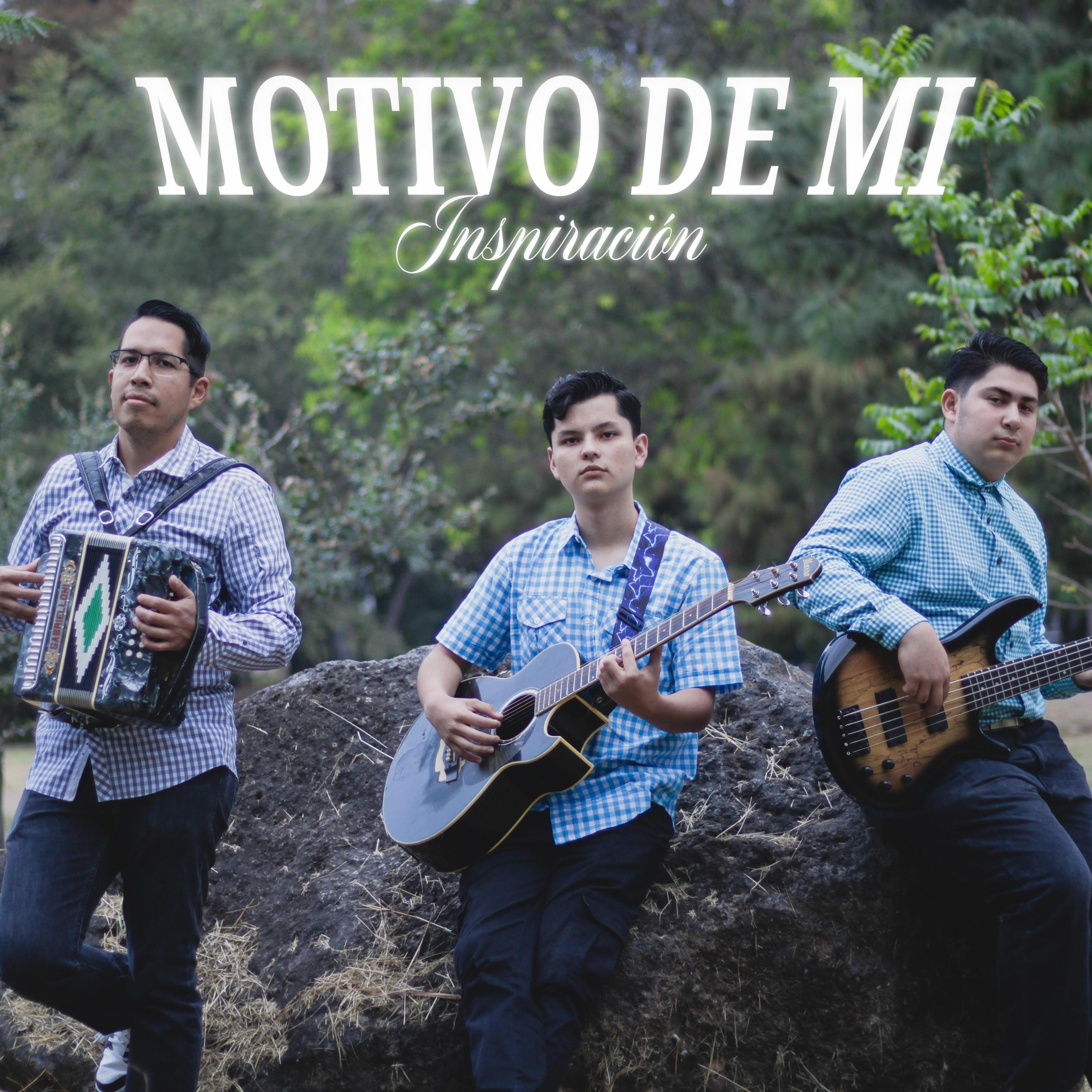 MOTIVO DE MI INSPIRACIÓN - Single