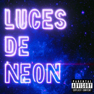 Luces de neón (feat. Skooby Beatz) - Single