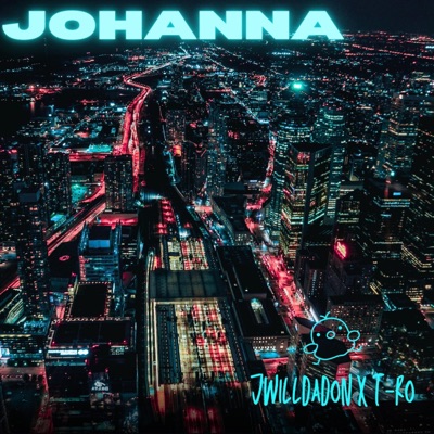 Johanna (feat. Jwilldadon) - Single