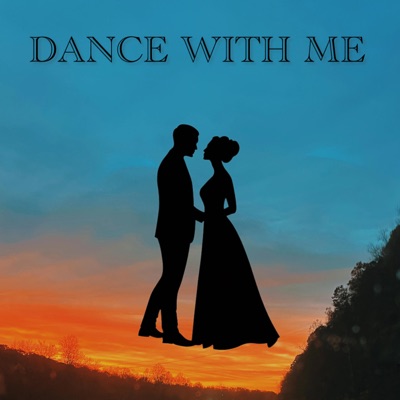 DANCE WITH ME - Single