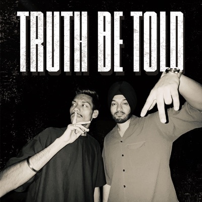 Truth Be Told - EP