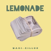 Lemonade - Single - Maui Killuh