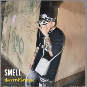 Smell (feat. Secret Boy)