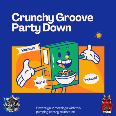 Party Down (Crunchy Groove) - Single