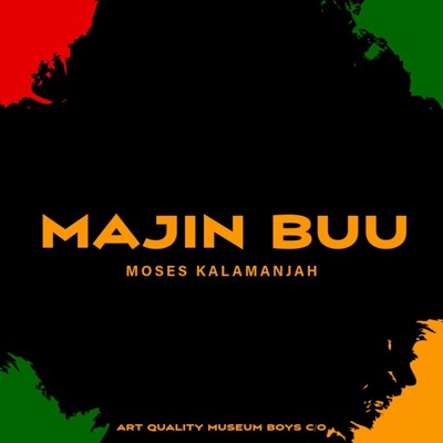 Majin Buu (feat. Moses Kalamanjah) - Single