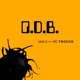 O D B feat Pc Tweezie Single