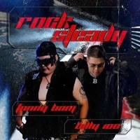 ROCK STEADY (feat. Billy100) - Single - Tonny Băm