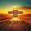 Stay This Time