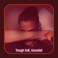 Tough Call, Camelot - Single - Dessa