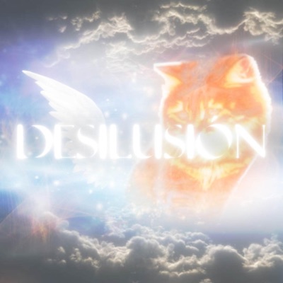 Desilusión (feat. Infinito) - Single