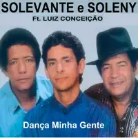 AVE SEM NINHO — SOLEVANTE E SOLENY