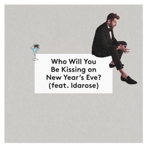 Who Will You Be Kissing on New Year's Eve? (Instrumental)