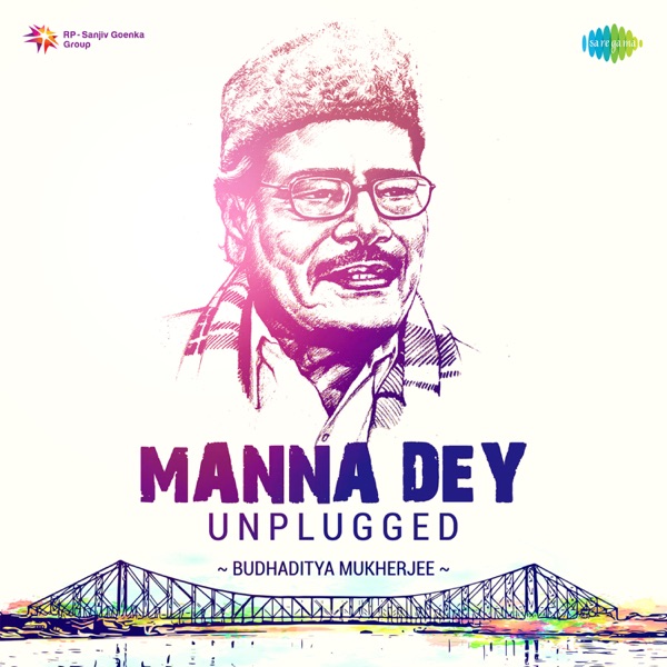 Manna Dey Unplugged - Single