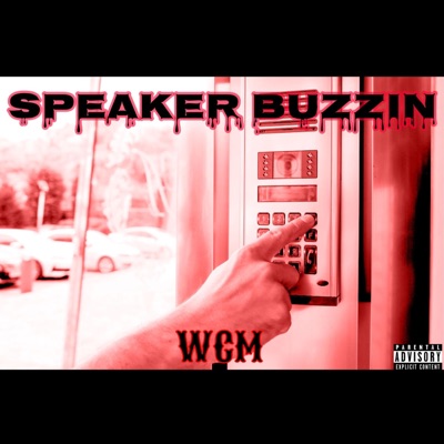 SPEAKER BUZZIN - Single