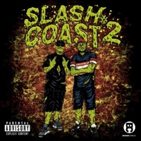 Slash Coast 2 - Johnny Slash & Coast LoCastro