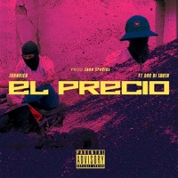 EL PRECIO (feat. DRO DI SOUSA) - Single - Johnvier