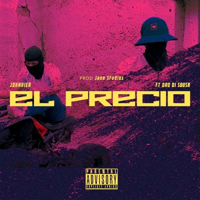 EL PRECIO (feat. DRO DI SOUSA) - Single