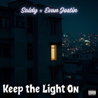 Keep The Light On (feat. Evan Jostin (UK)) - Single