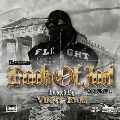 BARFAX: BOOK OF JOEL (Hosted By Vinny Idol) [feat. Vinny Idol]