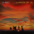 Summer Of Us