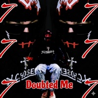 Doubted Me - Single - G Flacko