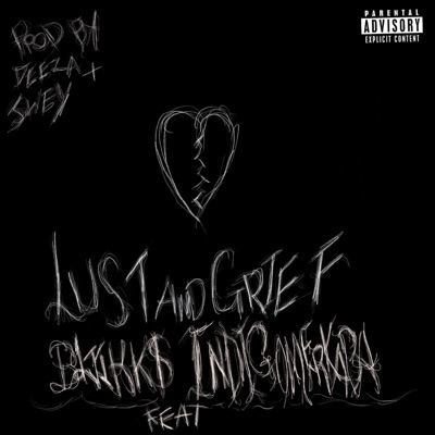 Lust And Grief (feat. Indigomerkaba) - Single