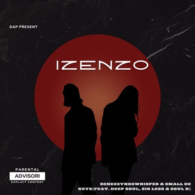 Izenzo (feat. Small De Keys, Deep Soul, Sir Less & Soul X) - Single